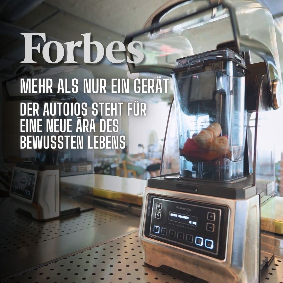 [ Forbes ] Kuvings: Wie Technologie gesunde Routinen weltweit prägt - Kuvings Deutschland