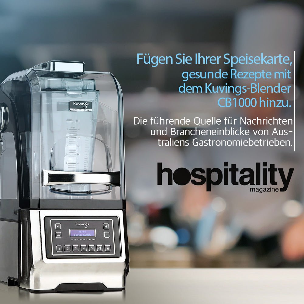[ Hospitality Magazin ] Fügen Sie Ihrer Speisekarte, gesunde Rezepte mit einem Kuvings-Blender hinzu. - Kuvings Deutschland