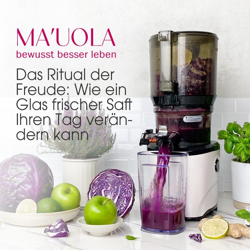 [ MA'UOLA ] Wie ein Glas frischer Saft Ihren Tag verändern kann