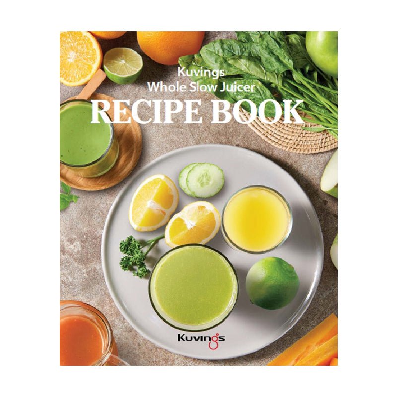 Recipe book for juicer (English) - Kuvings Deutschland